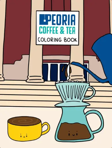 [PCTColoringBook] Peoria Coffee & Tea Coloring Book
